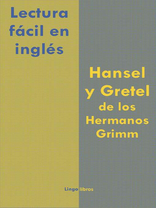 Title details for Lectura fácil en inglés by LingoLibros - Wait list